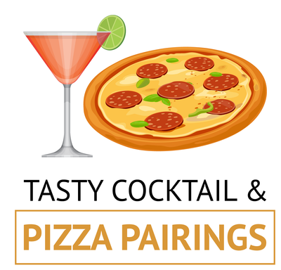 Tasty Cocktail and Pizza Pairings